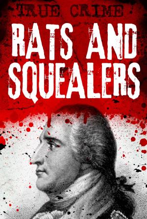 Book cover of Rats and Squealers