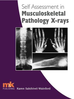 Cover of Self-assessment in Musculoskeletal Pathology X-rays