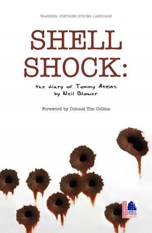 Cover of the book Shell Shock: The Diary of Tommy Atkins by Paul Belien