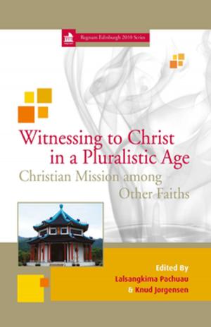 Cover of the book Witnessing to Christ in a Pluralistic Age by Philippe Ouedraogo