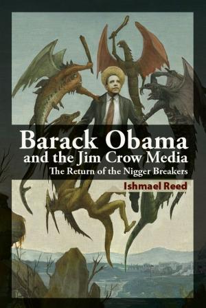 Cover of the book Barack Obama and the Jim Crow Media by David Gidmark
