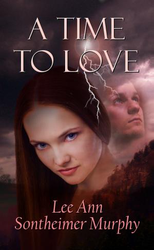 Cover of the book A Time To Love by Misa Buckley