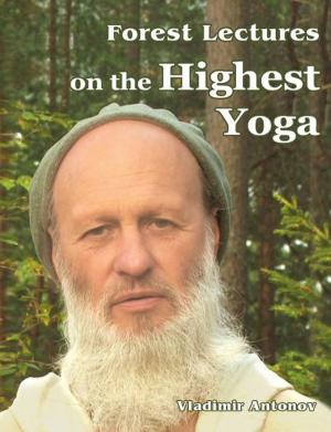 Book cover of Forest Lectures on the Highest Yoga