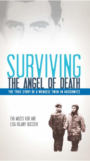 Cover of the book Surviving the Angel of Death by Ferida Wolff, Harriet May Savitz