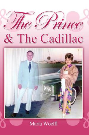 Cover of the book The Prince & The Cadillac by Mary Kay Stenger
