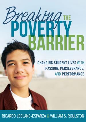 Cover of the book Breaking the Poverty Barrier by William M. Ferriter, Adam Garry