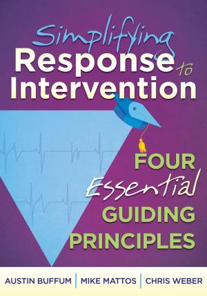 Cover of the book Simplifying Response to Intervention: Four Essential Guiding Principles by Diane Lapp, Barbara Moss