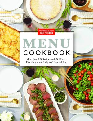 Cover of the book America's Test Kitchen Menu Cookbook by Julie Pech