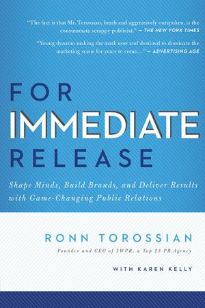 Cover of the book For Immediate Release by Melissa Ambrosini