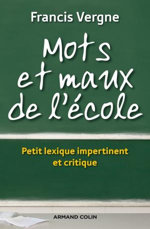 Cover of the book Mots et maux de l'école by Jean-Manuel de Queiroz