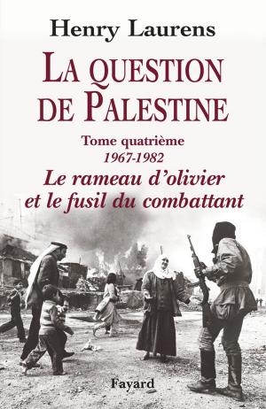 Book cover of La Question de Palestine, tome 4
