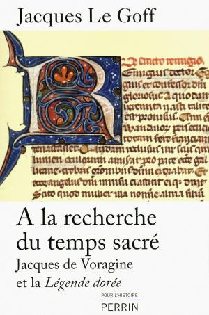 Cover of the book A la recherche du temps sacré by John CONNOLLY