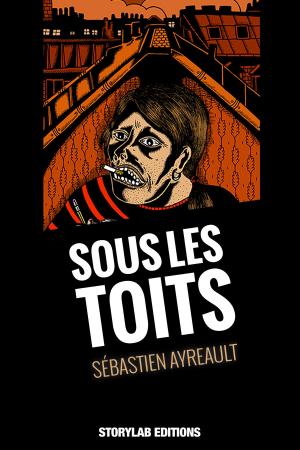 Cover of the book Sous les toits by André Delauré