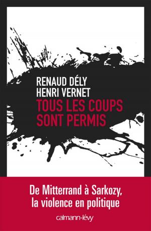 Cover of the book Tous les coups sont permis by Jean-Pierre Gattégno