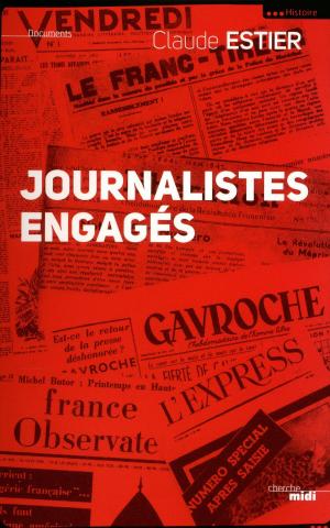 Cover of the book Journalistes engagés by Patrice DELBOURG