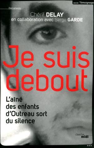 Cover of the book Je suis debout by Danielle MITTERRAND, Yorgos ARCHIMANDRITIS