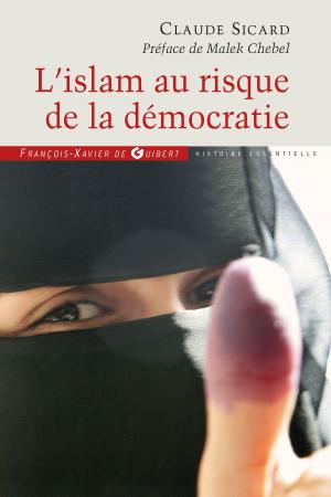 Cover of the book L'islam au risque de la démocratie by Jacques de Penthos, Saint  Jean Chrysostome