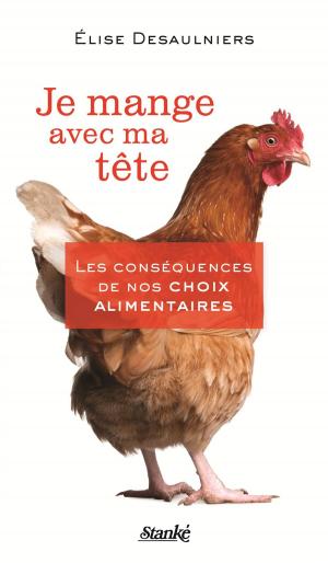 Cover of the book Je mange avec ma tête by Geneviève St-Germain