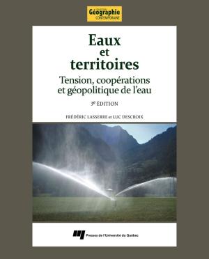 Cover of the book Eaux et territoires, 3e édition by Juan-Luis Klein, Matthieu Roy