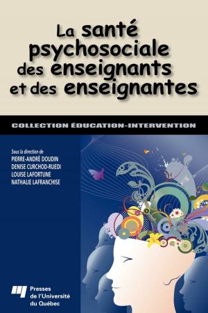 Cover of the book La santé psychosociale des enseignants et des enseignantes by Moktar Lamari, Johann Lucas Jacob