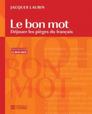 Cover of the book Le bon mot by Marc Pistorio