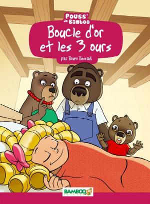 Cover of the book Boucle d'or et les 3 ours by Jean-Charles Poupard, Béka