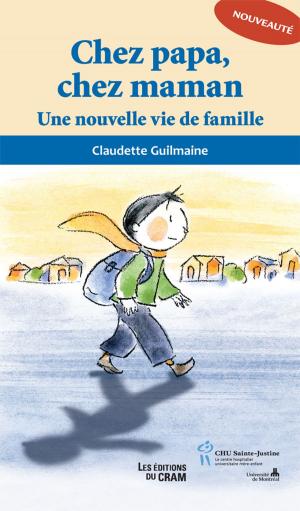 Cover of the book Chez papa chez maman by John P. Schuman