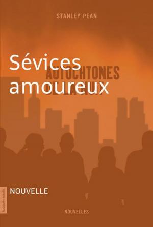 Cover of the book Sévices amoureux by Paul Ian Cross