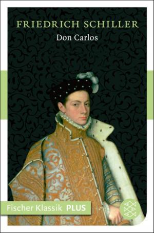 Cover of the book Don Carlos. Infant von Spanien by Amy Morin