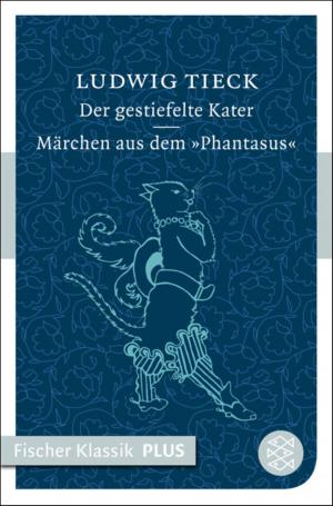 Cover of the book Der gestiefelte Kater / Märchen aus dem ›Phantasus‹ by Philip K. Dick