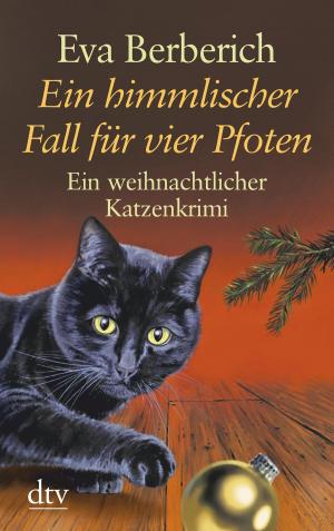 Book cover of Ein himmlischer Fall für vier Pfoten