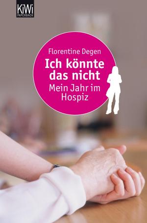 Cover of the book Ich könnte das nicht by Jörg Thadeusz, Anna Engelke