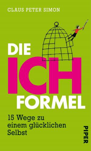 Cover of the book Die Ich-Formel by Christine Thürmer