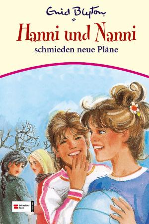 Cover of the book Hanni & Nanni, Band 02 by Enid Blyton, Pascale Kessler, Nikolaus Moras