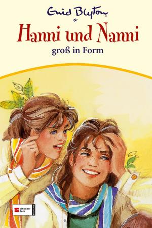 Cover of the book Hanni & Nanni, Band 09 by Enid Blyton