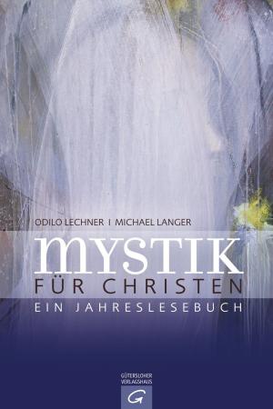 Cover of the book Mystik für Christen by Isabel Hartmann, Reiner Knieling