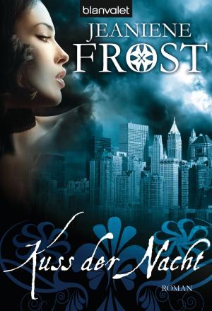 Cover of the book Kuss der Nacht by Kate Forsyth