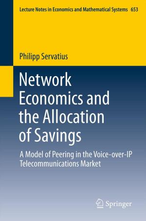 Cover of the book Network Economics and the Allocation of Savings by Uwe Streeck, Jürgen Focke, Claus Melzer, Jesko Streeck