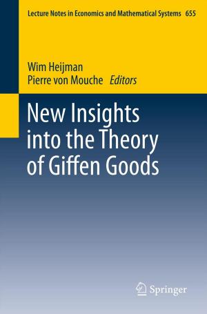 Cover of the book New Insights into the Theory of Giffen Goods by Ramón Quiza, Omar López-Armas, J. Paulo Davim