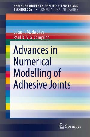 Book cover of Advances in Numerical Modeling of Adhesive Joints