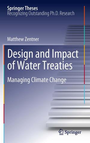 Cover of the book Design and impact of water treaties by Karol Kulinski, Janusz Pempkowiak