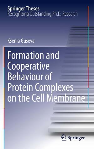 Cover of the book Formation and Cooperative Behaviour of Protein Complexes on the Cell Membrane by 