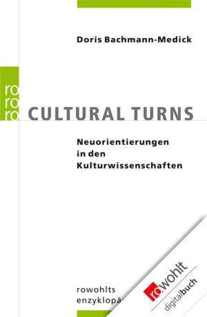 Cover of the book Cultural Turns by Christoph Thomann, Christian Prior, Alexa Negele