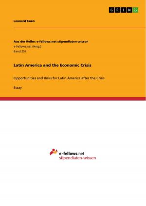 Cover of the book Latin America and the Economic Crisis by Annira Busch