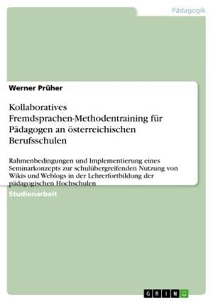 Cover of the book Kollaboratives Fremdsprachen-Methodentraining für Pädagogen an österreichischen Berufsschulen by Anonym