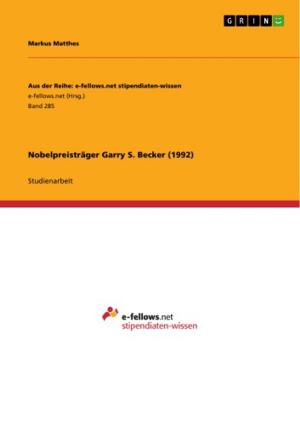 Cover of the book Nobelpreisträger Garry S. Becker (1992) by P-O-T-S Pool of Touristic Studies