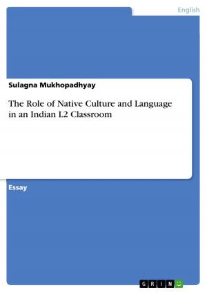 Book cover of The Role of Native Culture and Language in an Indian L2 Classroom
