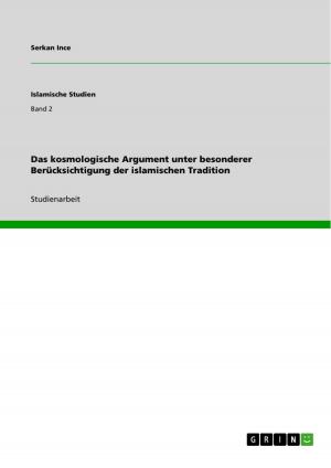 Cover of the book Das kosmologische Argument unter besonderer Berücksichtigung der islamischen Tradition by Daniel Fischer
