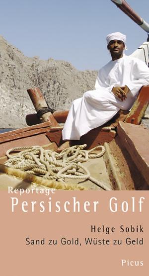 Cover of the book Reportage Persischer Golf by Hans-Rudolf Bork, Verena Winiwarter