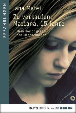 Cover of the book Zu verkaufen: Mariana, 15 Jahre by Christine Feehan